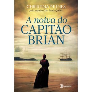 A NOIVA DO CAPITÃO BRIAN - ACADEMIA