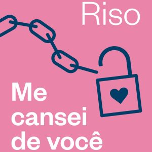 ME CANSEI DE VOCÊ: DEIXE OS RELACIONAMENTOS TÓXICO - ACADEMIA