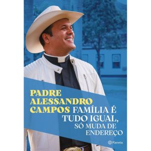 FAMÍLIA É TUDO IGUAL, SÓ MUDA DE ENDEREÇO: O NOVO  - PLANETA