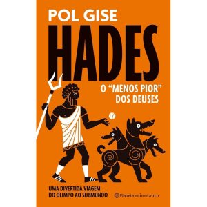 HADES, O "MENOS PIOR" DOS DEUSES: UMA DIVERTIDA VI - PLANETA MINOTAURO