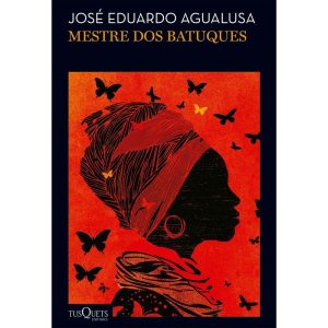 MESTRE DOS BATUQUES: FINALISTA DO PRÊMIO OCEANOS 2 - TUSQUETS