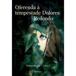OFERENDA À TEMPESTADE: LIVRO 3 DA TRILOGIA BAZTÁN  - PLANETA