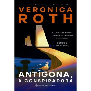 ANTÍGONA, A CONSPIRADORA - PLANETA MINOTAURO