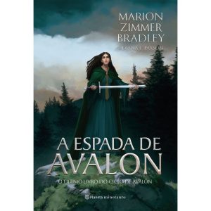 A ESPADA DE AVALON: O SÉTIMO LIVRO DO CICLO DE AVA - PLANETA MINOTAURO