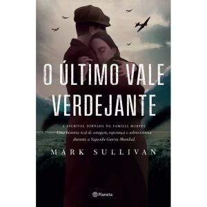 O ÚLTIMO VALE VERDEJANTE - PLANETA