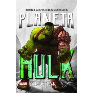 PLANETA HULK - NOVO SÉCULO