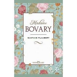 MADAME BOVARY - MARTIN CLARET