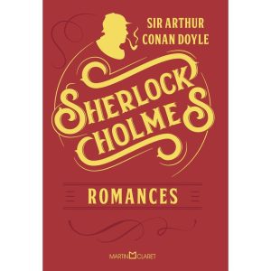 SHERLOCK HOLMES: ROMANCES - MARTIN CLARET
