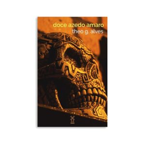 DOCE AZEDO AMARO - EDITORA MOINHOS