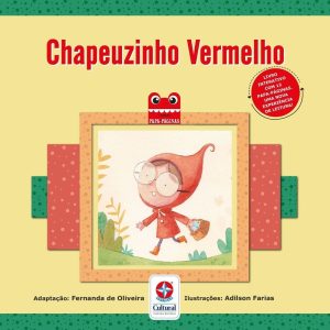 O CHAPEUZINHO VERMELHO - ESTRELA CULTURAL