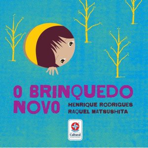 O BRINQUEDO NOVO - REVELANDO A MAGIA DA IMAGINAÇÃO - ESTRELA CULTURAL