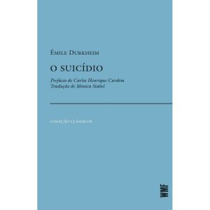O SUICÍDIO - WMF MARTINS FONTES