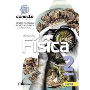 CONECTE FÍSICA - VOLUME 2 - SARAIVA DIDÁTICOS