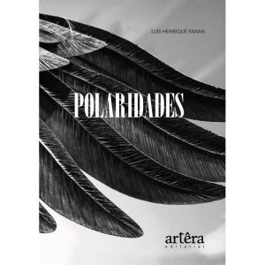 POLARIDADES - EDITORA ARTÊRA