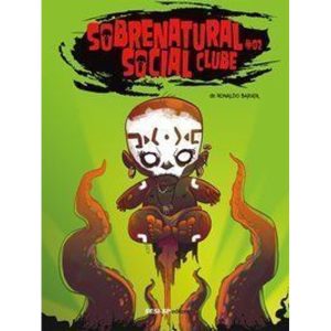 SOBRENATURAL SOCIAL CLUBE #02 - EDITORA SESI-SP