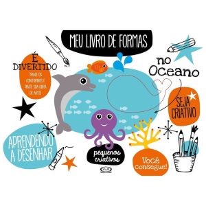MEU LIVRO DE FORMAS: NO OCEANO - V&R
