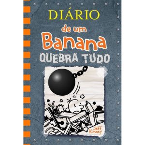 DIÁRIO DE UM BANANA 14: QUEBRA TUDO - V&R