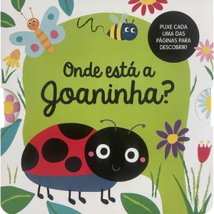 ONDE ESTÁ A JOANINHA? - V&R