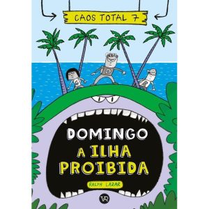 CAOS TOTAL 7: DOMINGO - A ILHA PROIBIDA - V&R