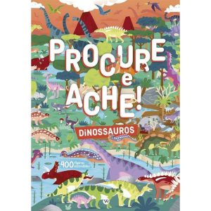 PROCURE E ACHE! DINOSSAUROS - V&R
