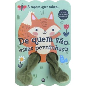 DE QUEM SÃO ESSAS PERNINHAS? A RAPOSA QUER SABER - V&R