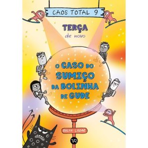 CAOS TOTAL 9: TERÇA DE NOVO: O CASO DO SUMIÇO DA B - V&R