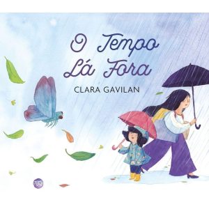 O TEMPO LÁ FORA - V&R
