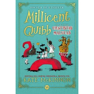 ESCOLA DE ETIQUETA MILLICENT QUIBB PARA JOVENS CIE - V&R