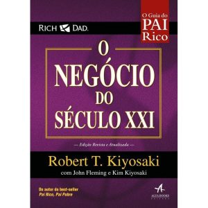 Pai rico - O negócio do século XXI - ALTA BOOKS