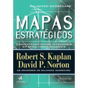 Mapas estratégicos: balanced scorecard - Converten - ALTA BOOKS