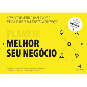Planeje melhor seu negócio - ALTA BOOKS