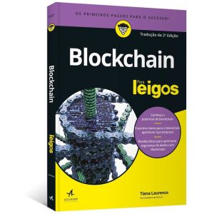 Blockchain para leigos - ALTA BOOKS