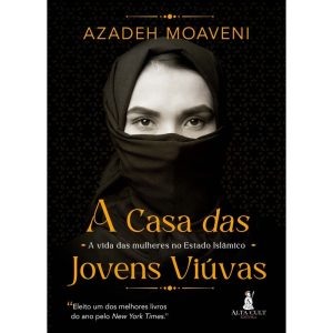 A casa das jovens viúvas: a vida das mulheres no E - ALTA CULT