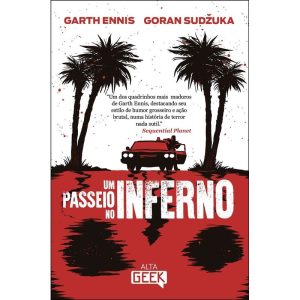 Um passeio no inferno - ALTA GEEK