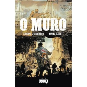 O muro - ALTA GEEK
