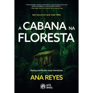 A cabana na floresta - ALTA NOVEL