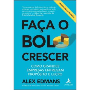 Faça o bolo crescer: como grandes empresas entrega - ALTA BOOKS