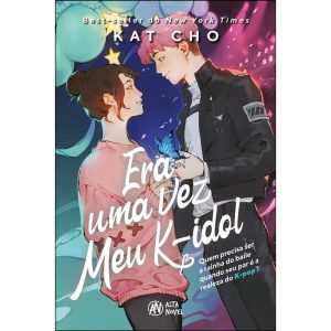 Era uma vez meu k-idol - ALTA NOVEL