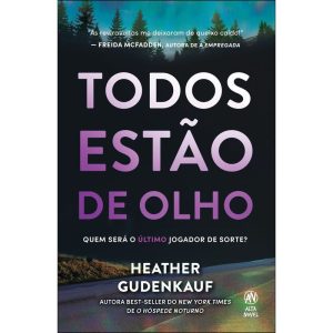 Todos estão de olho - ALTA NOVEL