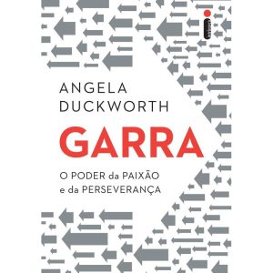 GARRA: O PODER DA PAIXÃO E DA PERSEVERANÇA - INTRÍNSECA
