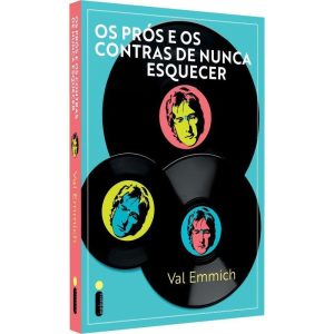 OS PRÓS E OS CONTRAS DE NUNCA ESQUECER - INTRÍNSECA