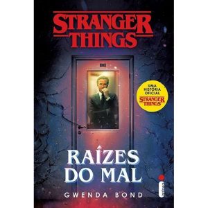 STRANGER THINGS: RAÍZES DO MAL: VOLUME 1 - INTRÍNSECA