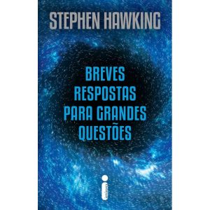 BREVES RESPOSTAS PARA GRANDES QUESTÕES - NOVA EDIÇ - INTRÍNSECA