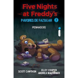 PENHASCOS: FIVE NIGHTS AT FREDDY'S: PAVORES DE FAZ - INTRÍNSECA