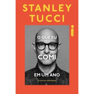 O QUE EU COMI EM UM ANO: E OUTRAS REFLEXÕES - INTRÍNSECA