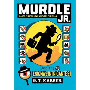 MURDLE JR: CASOS CURIOSOS PARA MENTES CURIOSAS #1 - INTRÍNSECA