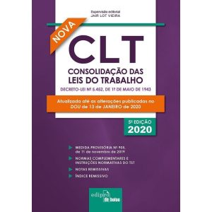 CLT - CONSOLIDAÇÃO DAS LEIS DO TRABALHO 2020 - MIN - EDIPRO