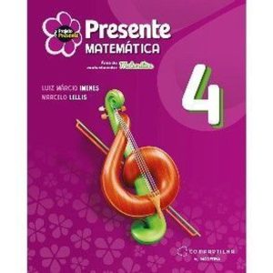 PRESENTE MATEMÁTICA 4 ED6 - MODERNA COMPARTILHA