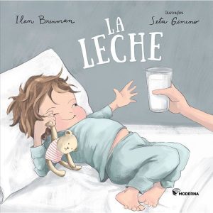 La leche - SANTILLANA
