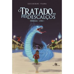 O TRATADO DOS PÉS DESCALÇOS - PINDORAMA - LIVRO 1 - EDITORA SKULL (CD)